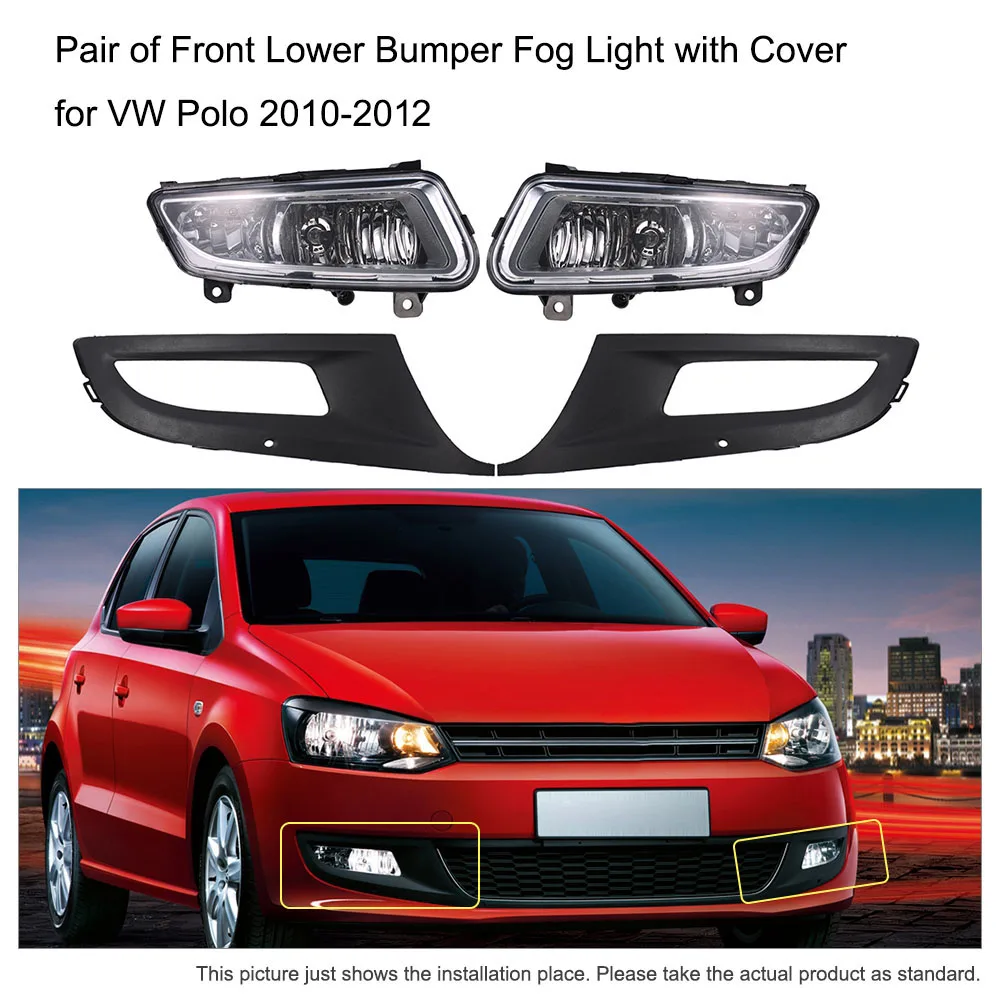 

Car-styling Fog Light Pair of Front Lower Bumper Lamp with Cover Case Automobiles for VW Volkswagen Polo 2010-2012 6RD853665LH