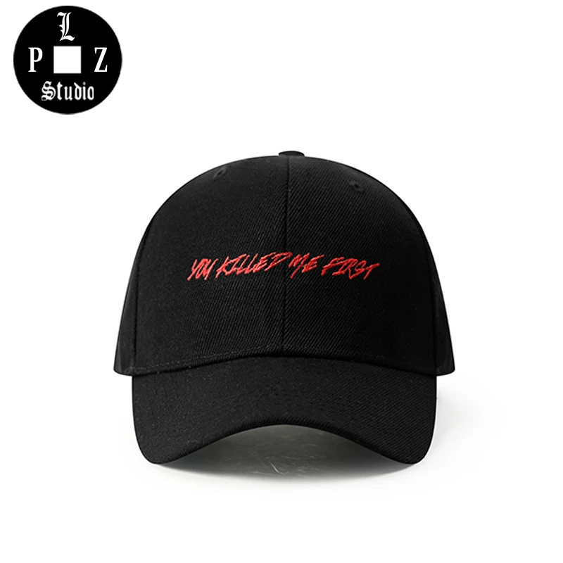 

PLZ You Killed Me First Baseball Cap Men Women Letters Embroidery Hat Black White Customized Gift Fashion Team Commemorate Hat