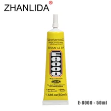 ZHANLIDA E8000 50ml Epoxy Resine Transparent Adhesive Multipurpose Glue for Clothes Shoes Fix Touch Screen Glue Gun