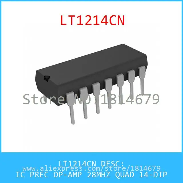 1 Шт./лот LT1214CN IC PREC OP-AMP 28 МГЦ QUAD 14-DIP 1214 LT1214 |
