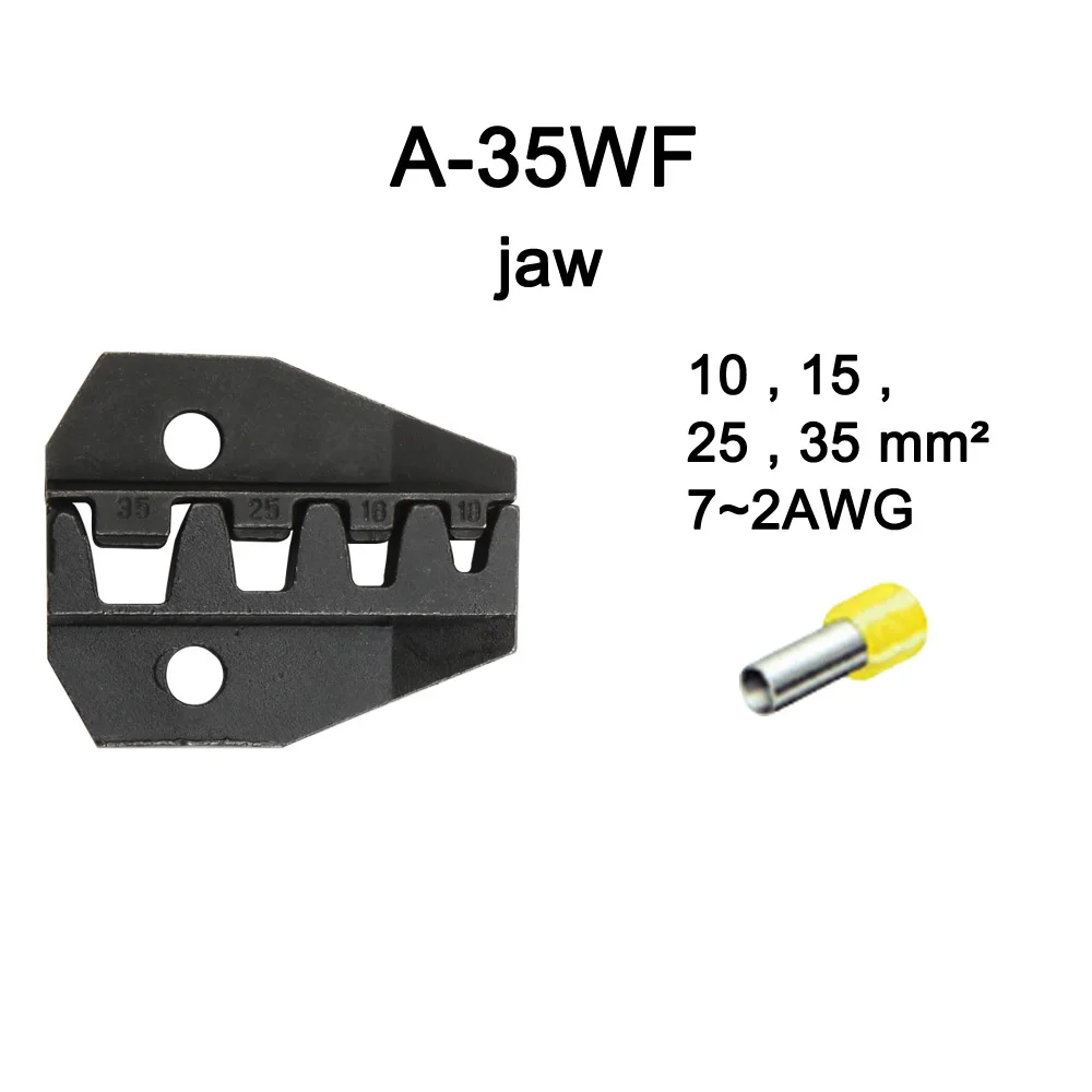 Наборы штампов для HS FSE AM-10 EM-6B1 EM-6B2 обжимной Пилер обжимной станок один комплект изготовлен из проволочного режущего станка инструмент челюсти - Цвет: A-35WF