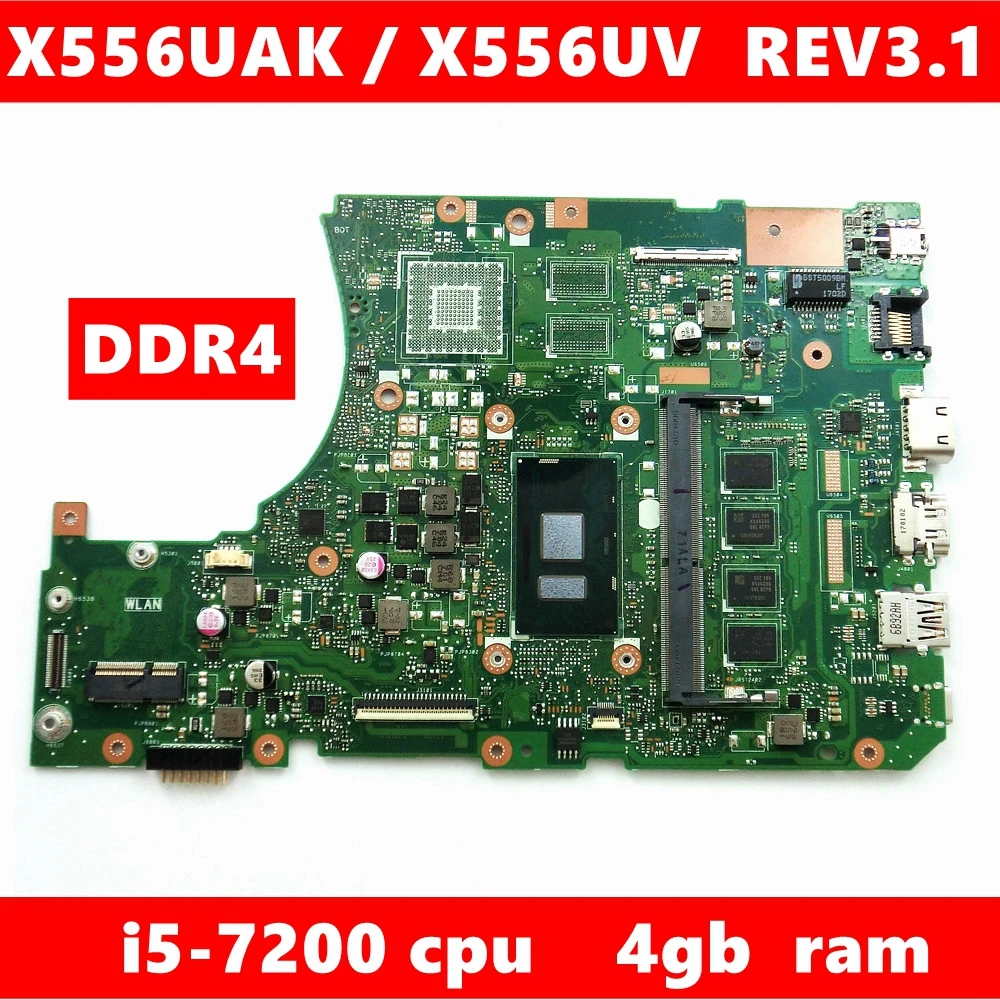 

X556UAK With i5-7200CPU 4GB RAM Mainboard REV3.1 For ASUS X556UA X556UJ X556UV K556U FL5900 laptop motherboard Fully Tested