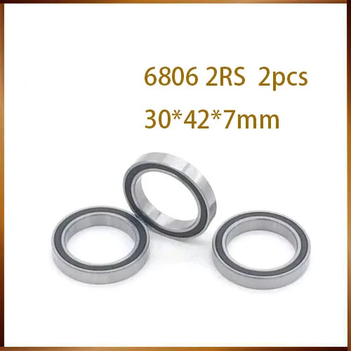 2 шт. 6806-2RS 6806RS 6806rs 6806 rs радиальные шарикоподшипники 30x42x7 мм Бесплатная доставка