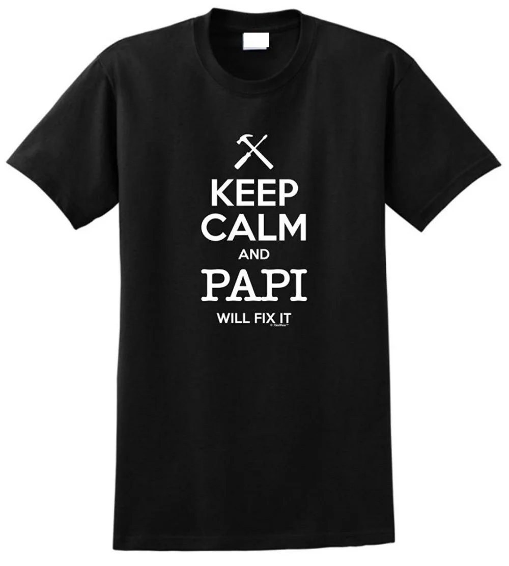 

3D T Shirt Cotton Tops Tee Crew Neck Keep Calm And Papi Will Fix It Cotton Short Sleeve Shirts For Men