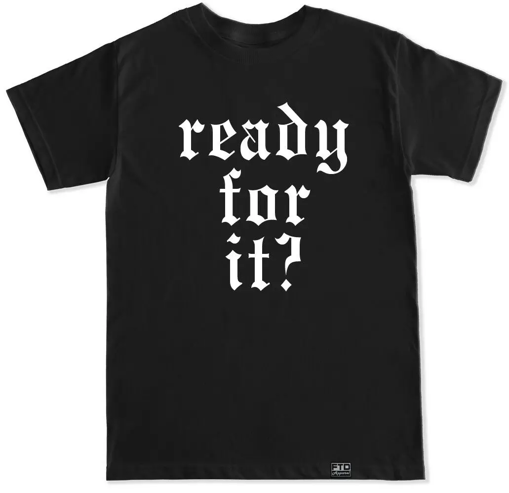 

ARE YOU READY FOR IT POP MUSIC SWIFT CONCERT POP REPUTATION ALBUM MENS T SHIRT Custom Printed Tshirt,2019 Fashion T Shirt