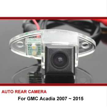 

Fisheye SONY For GMC Acadia 2007 ~ 2015 Wide Angle Waterproof Car Reverse Backup Rearview Parking Rear View Camera Night Vision