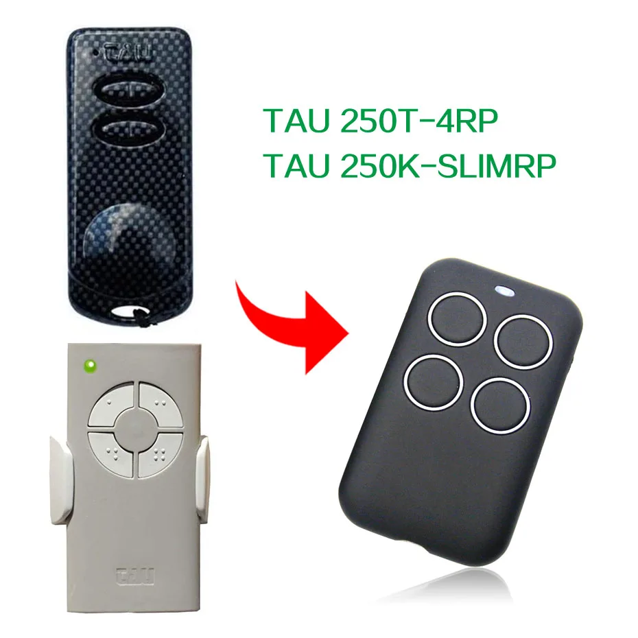 TAU 250K-SLIMRP 250T-4RP пульт дистанционного управления tau Дверь Гаража Пульт 433 92 МГц |