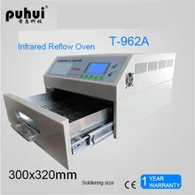 PUHUI T-962A инфракрасный нагреватель печь Reflow BGA SMD SMT Rework Sation оплавленная печь для духовки 300*320 мм 1500 Вт