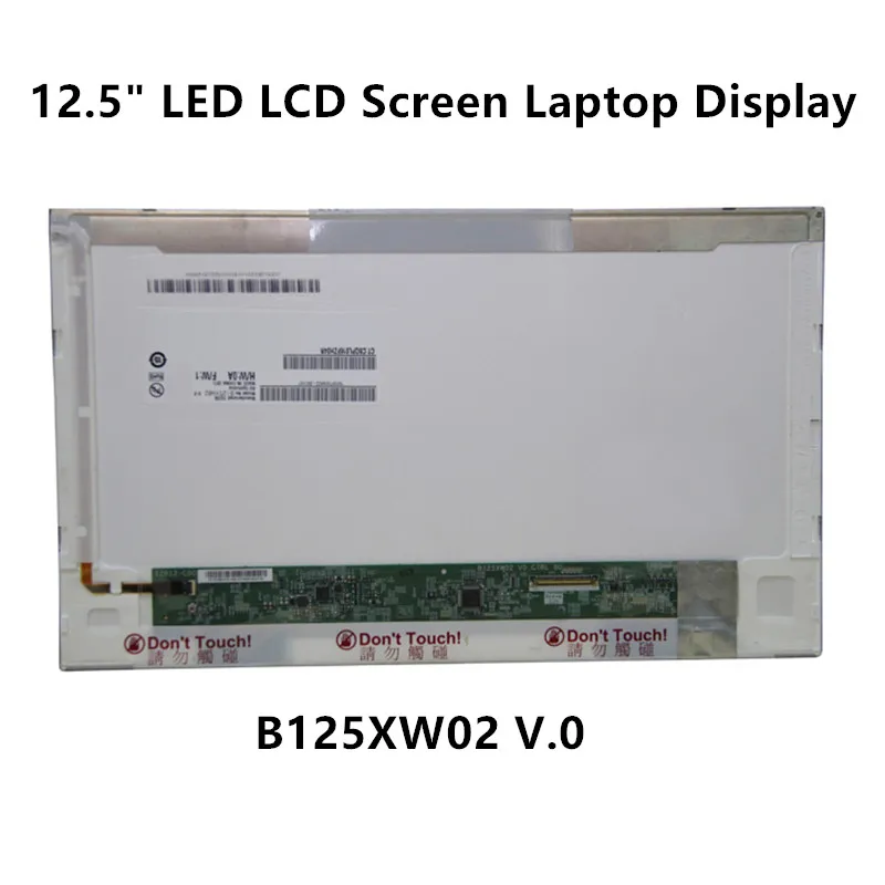 

FTDLCD 12.5" LED LCD Screen Panel Laptop Display For LTN125AT02 B125XW02 V.0 1366x768 40PIN
