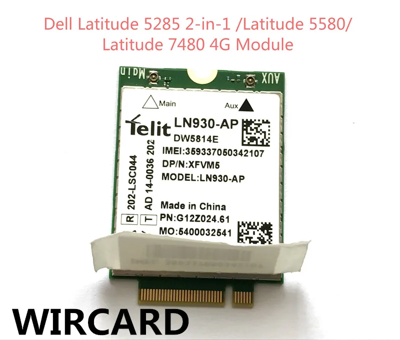 Новый LN930-AP DW5814E 4G модуль FDD-LTE 4G карта для ноутбука Dell