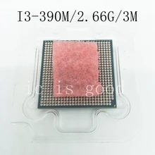 Laptop CPU i3-390M 3M Cache, 2.66GHz, i3 390M , SLC25 scrattered PGA988