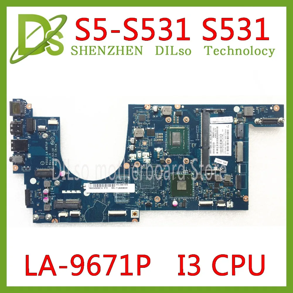 KEFU S5-S531 материнская плата для Lenovo THINKPAD S531 I3 CPU LA-9671P тест Оригинал 100% Работа |