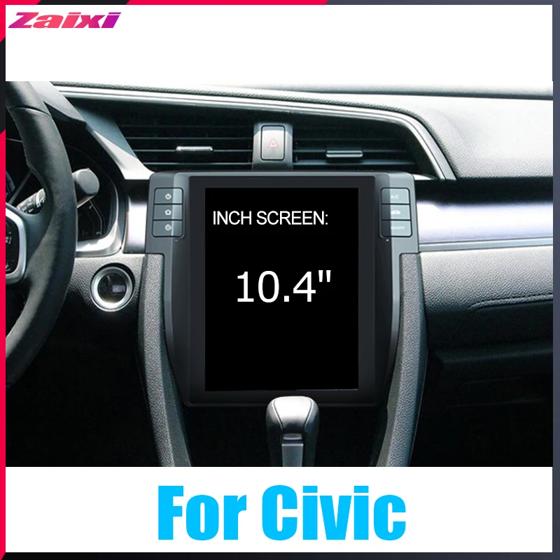 Sale ZaiXi 10.4 inch Big screen Tesla Screen Vertical Screen Android Car PC GPS Navigation Radio Player For Honda Civic 2016~2018 1