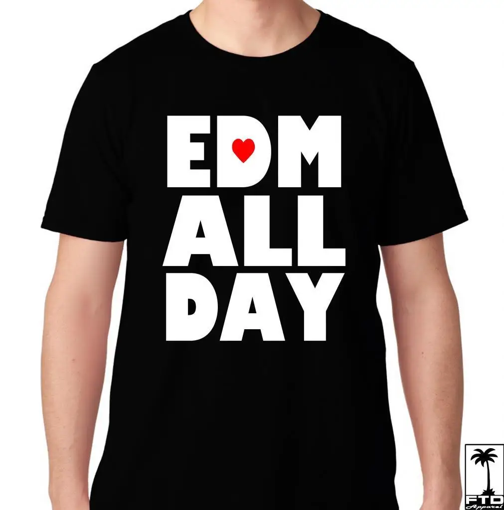 

EDM ALL DAY HOUSE ELECTRO DANCE MOLLY PARTY CLUB MUSIC HARDFEST DJ EDC T SHIRT