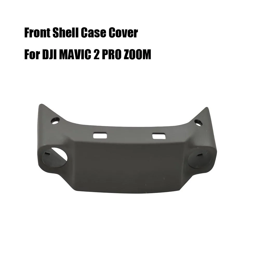 

For DJI Mavic 2 Pro / Zoom Drone Front Shell Case Cover Repair Part Replacement Front Shell Case Cover Repair Parts