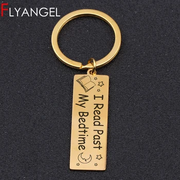 

Fashion Keyring Engraved I Read Past My Bedtime Books Moon Cute Car Key Tag High Quality Bag Charm Lovers Key Chain Gifts