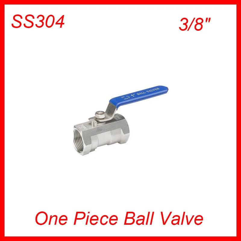 

3/8" SS304 one piece ball valve internal thread ball valves for industry