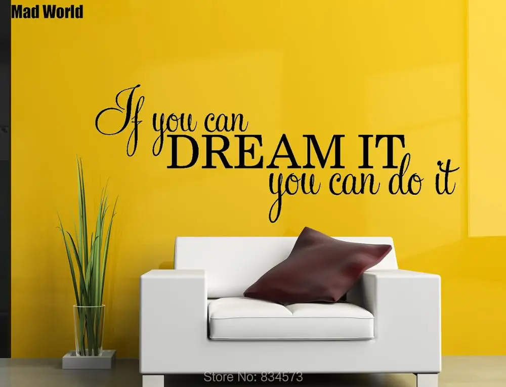 If You Can Dream It You Can Do It Inspirational 56 147w 47 123w 1