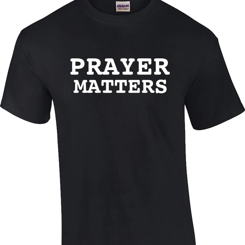 Prayer Matters T-Shirt Christian Prayer Pray Praying T-Shirt