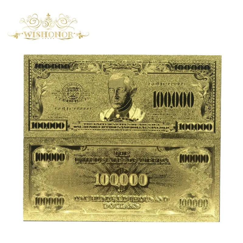 100000 10 шт./лот подарочные сувениры долларовая Золотая банкнота 1 доллар в центре сообщений в течение 24 K Gold Фольга Бумага деньги Реплика для украшения дома - Цвет: 100000