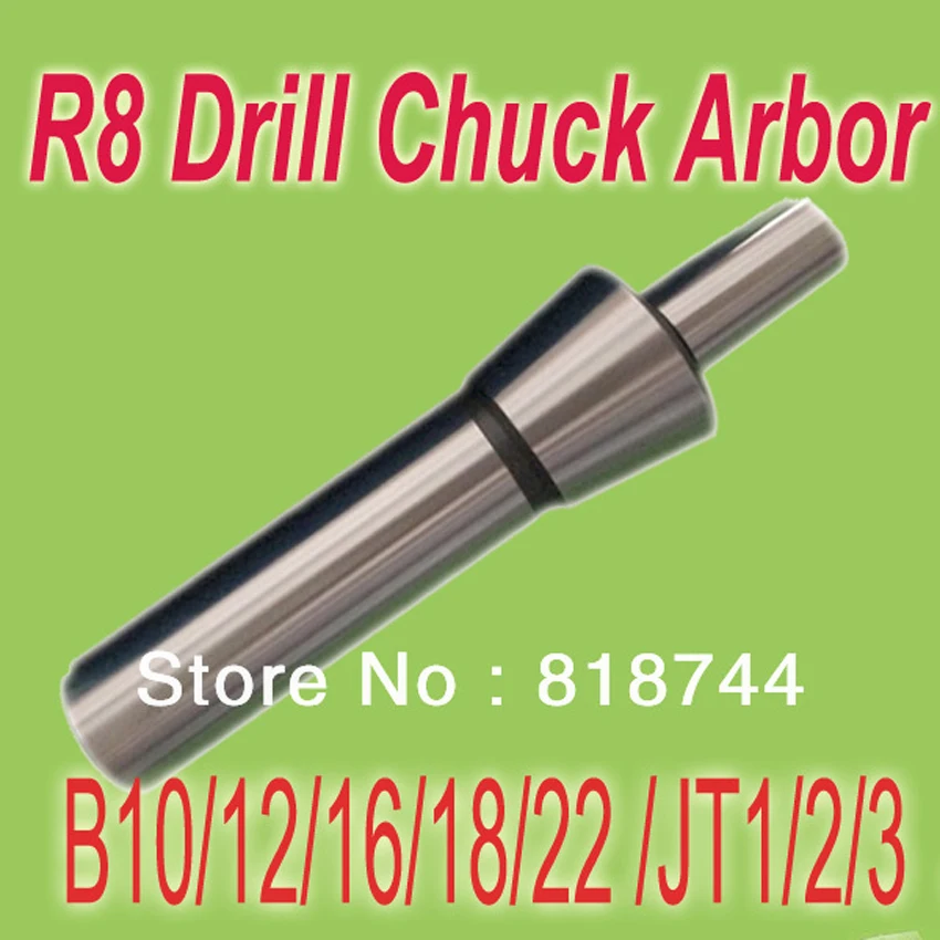 

Free shipping to all countries R8 Drill Chuck Arbor Draw Bar M12 or 7/16'' 20UNF Mount B10/12/16/18/22 /JT1/2/3