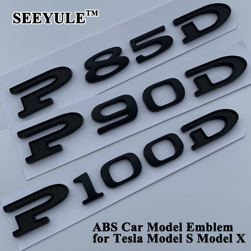 

SEEYULE Matt Black Car Displacement Emblem Logo Sticker 85 90 P85D P90D P100D 85D 90D 100D Accessories for Tesla Model S Model X