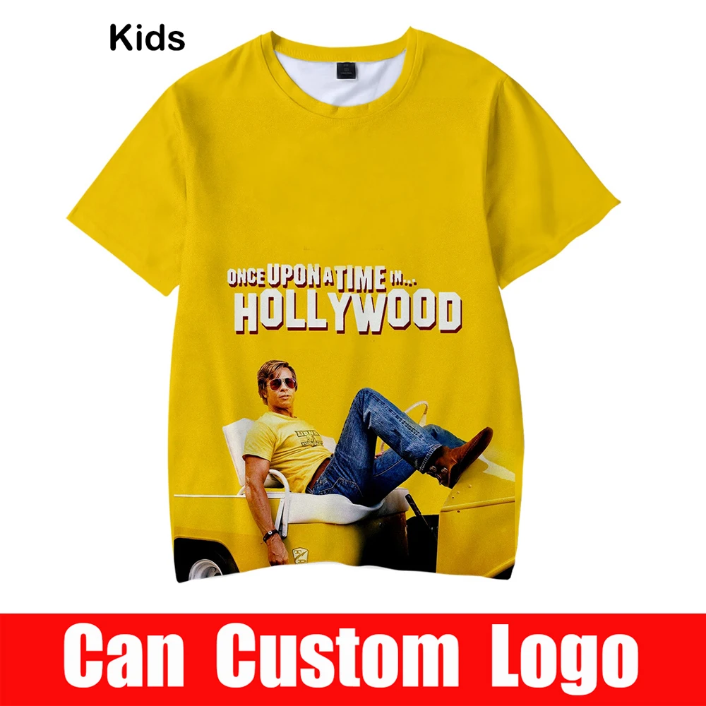 

Once Upon A Time In Hollywood 2019 Kids 3D T-shirt Summer Casual Boys and Girls Shirt Fashion Short Sleeve Cool Soft children