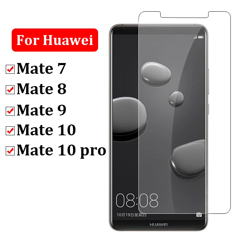 Защитное стекло для huawei mate 10 pro, Защитная пленка для экрана huawei i huwai huaway mate7 7 8 9 10pro, закаленное стекло 9h