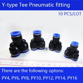 

Free shipping HIGH QUALITY 10Pcs/lot PY4 PY6 PY8 PY10 PY12 PY14 PY16 Air Piping Y Adapters One Touch Fittings Quick Connectors