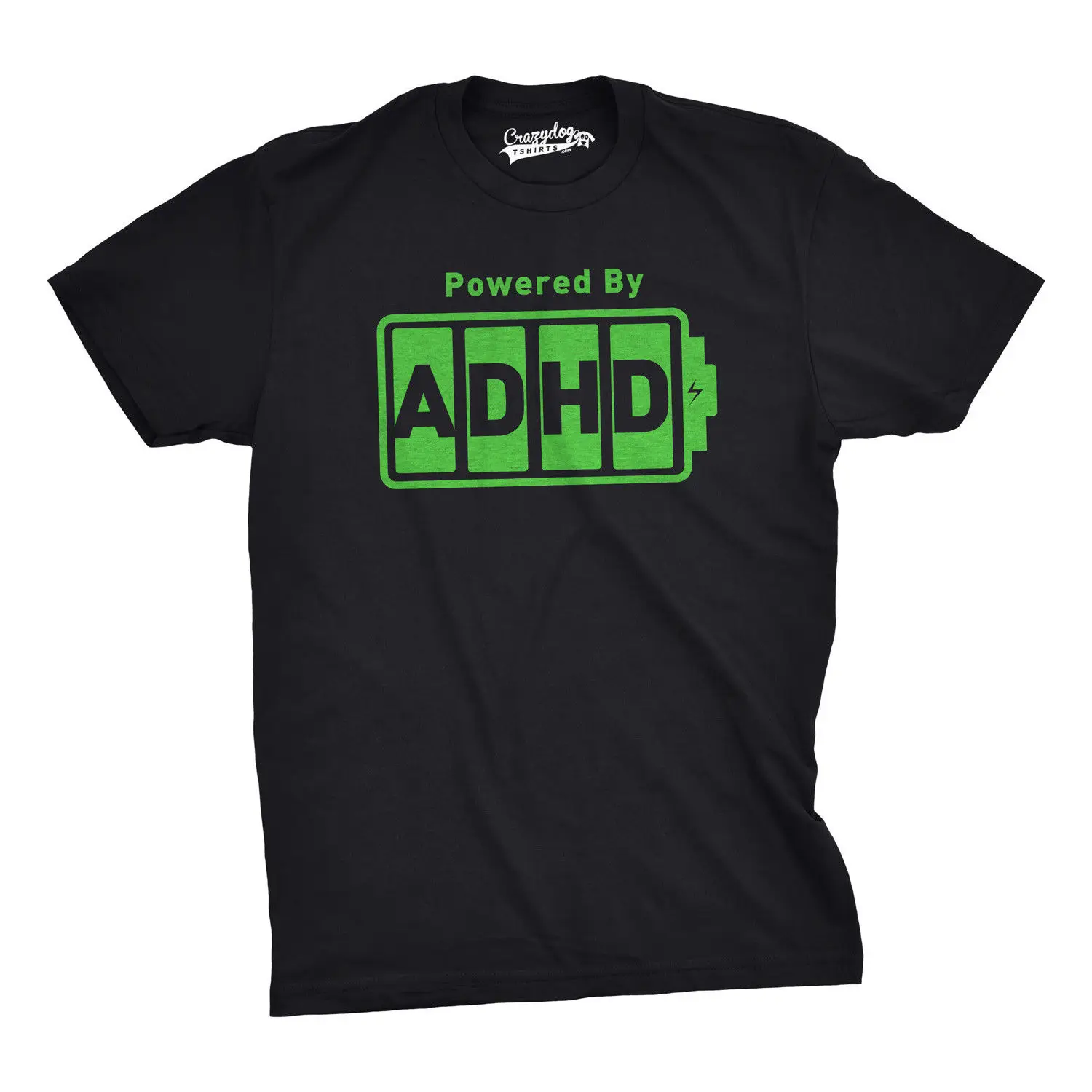 

Battery Powered ADHD T Shirt Funny Energy ADD Attention Deficit Tee summer o neck tee, free shipping cheap tee,2019 hot tees
