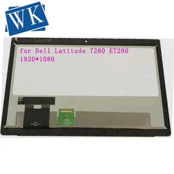 

With frame originalfor Dell Latitude 7280 E7280 12.5" IPS Notebook computer touch LCD LED screen assembly NV125FHM N51 1920*1080