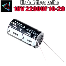 6 шт Высокое качество 16V 2200 мкФ 10*20 мм 2200 мкФ 16V 10*20 электролитический конденсатор с алюминиевой крышкой