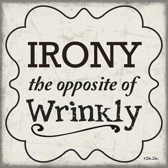 Irony Poster Print by Dee Dee (12 x 12)
