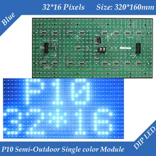 Module d'affichage LED couleur bleue P10 Semi-extérieure, 320x160mm, 32x16 pixels, haute luminosité pour les messages texte