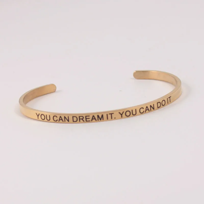 

4MM"YOU CAN DREAM IT.YOU CAN DO IT" Stainless Steel Engraved Positive Inspirational Quote Cuff Mantra Bracelet Bangle