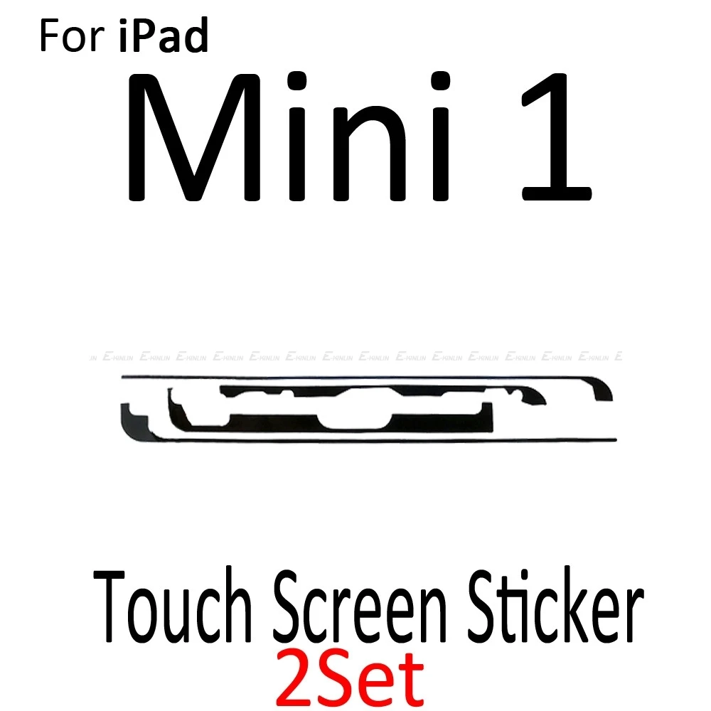 2 компл./лот, новинка, 3m, клей, средняя рамка, клейкая наклейка для iPad Air 2 Mini 1 2 3 4, сенсорный экран, дигитайзер, лента - Цвет: Touch Screen Mini 1