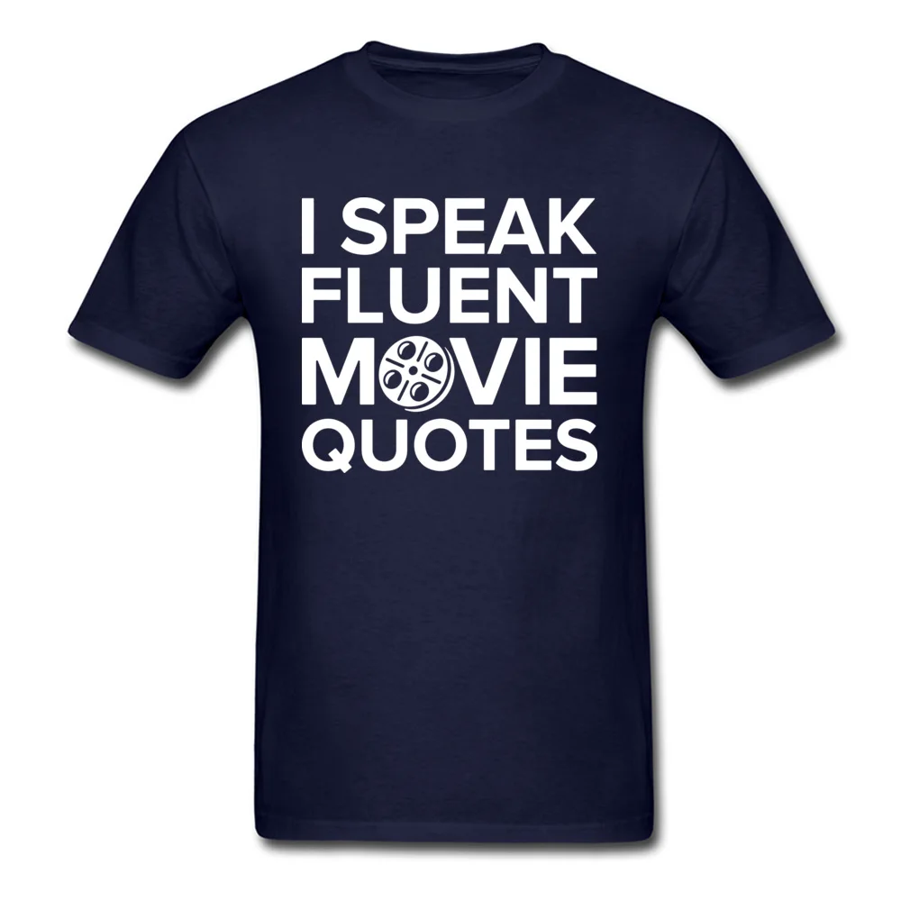 I Speak Movie Tshirts 2018 Hot Sale Short Sleeve Casual All Cotton Round Neck Men's Tops Shirt Casual Tee-Shirt Father Day I Speak Movie navy