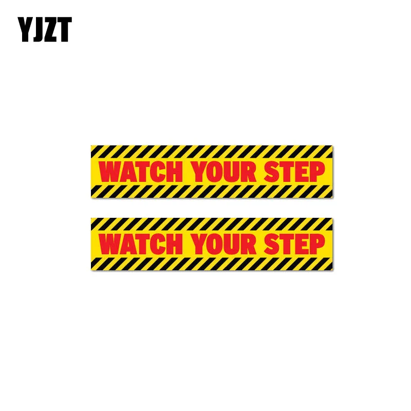 YJZT 2X 11 7 см * 2 5 предупреждающие часы ваш шаг Автомобильная наклейка из ПВХ 12-1040 |