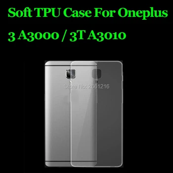 

For OnePlus 3 / 3T Ultra Thin Soft TPU Silicon Gel Transparent Case Back Cover For OnePlus 3 A3000 / 3T A3010 One Plus 3 3T 5.5"