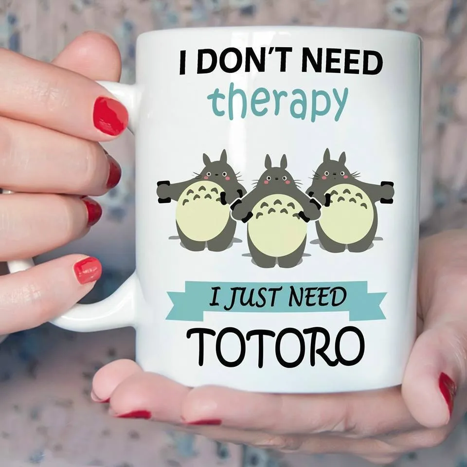 Totoro кружка мне не нужна терапия мне просто нужен Тоторо 11 унций кофейная кружка