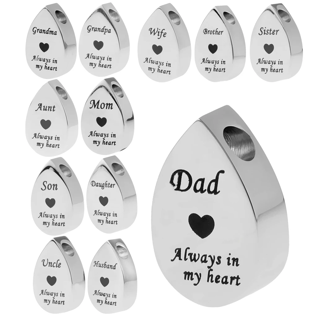 Classic Teardrop Stainless Steel Always in My Heart Mini Urn Memorial Keepsake Pendant for Earring Necklace Keyring Charms