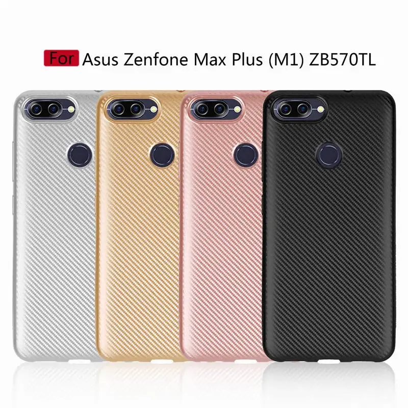 

For Asus Zenfone Max Plus M1 Case Cover Soft Silicon TPU Carbon Fiber For Asus Zenfone Max Plus M1 ZB570TL X018D Phone Cases