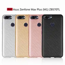 For Asus Zenfone Max Plus M1 Case Cover Soft Silicon TPU Carbon Fiber For Asus Zenfone Max Plus M1 ZB570TL X018D Phone Cases