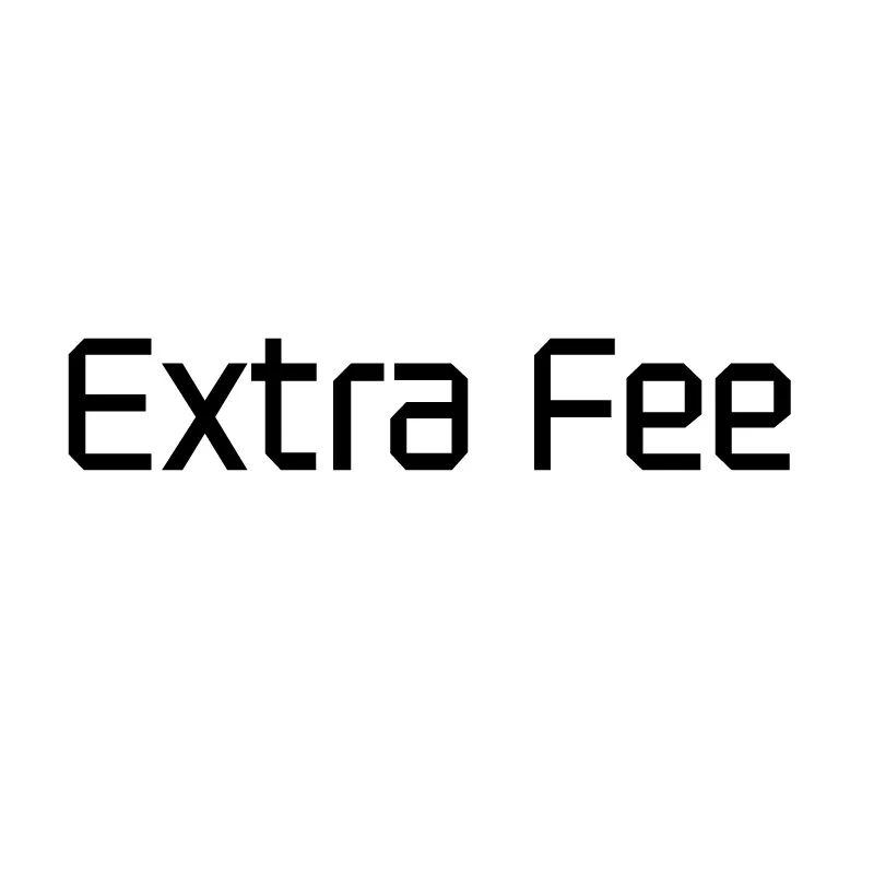 

Extra Fee / Supplement Postage / price difference