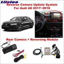 Liislee Original Screen Update System For Audi A6 2017~2018 / Rear View Camera + Reversing Module / Decode Track Box Liislee Original Screen Update System For Audi A6 2017~2018 / Rear View Camera + Reversing Module / Decode Track Box