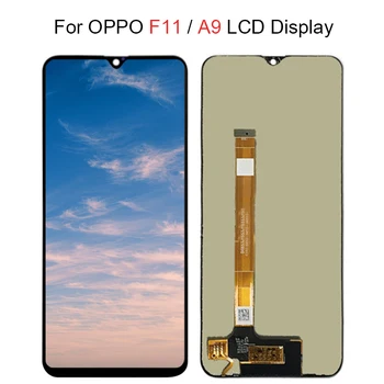 

For OPPO F11 F 11 LCD CPH1913 CPH1911 For OPPO A9 LCD Display Screen Touch Panel Digitizer Assembly For OPPO A9 lcd Replacement