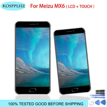 

5.5 inch 100% TESTED LCD Screen For Meizu MX6 LCD Display And Touch Screen assembly Meizu M X 6 Replacement +Tools