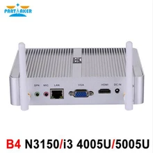 Причастником B4 Intel i3 4005u бродуэлл Мини-ПК Окна 10 Barebone ComputerN3150 4 К HTPC WiFi HDMI VGA два Дисплей Бесплатная Доставка