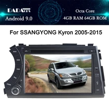 Android 9,0 4G RAM DSP IPS salida AV GPS de coche para Ssang yong Ssangyong Actyon Kyron reproductor de dvd radio receptor de pantalla