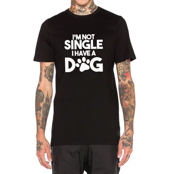 

Mens I am Not Single I have a Dag Funny Casual T-Shirts Men Tee